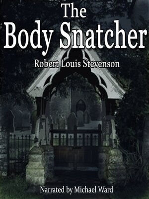 cover image of The Body Snatcher